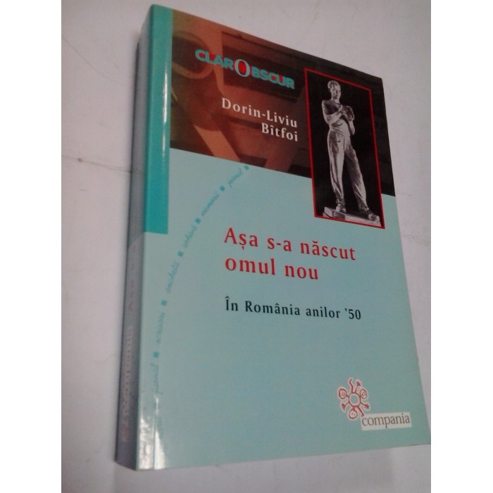 ASA S-A NASCUT OMUL NOU - DORIN-LIVIU BITFOI